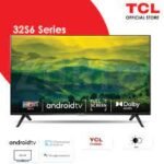 TCL 32 inch Frameless Smart Android LED TV